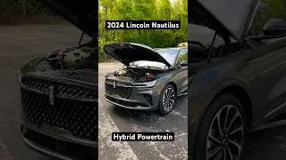 The 2024 Lincoln Nautilus Hybrid has Power and Efficiency