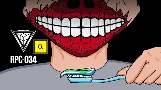 RPC-034 "Highly Acidic Toothpaste": The Toothpaste That Melts Everything But Your Teeth