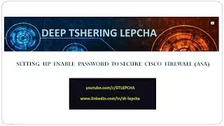 Cisco Firewall (ASA) - Setting Up Enable Password