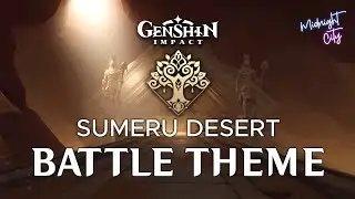 Sumeru Desert Battle Theme - EPIC VERSION | Genshin Impact 3.1