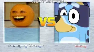 M.U.G.E.N BATTLES | Annoying Orange vs Bluey