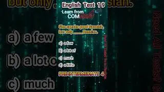 English Pre-Intermediate 4 Test 19      #EnlgishTests #EnglishGrammer