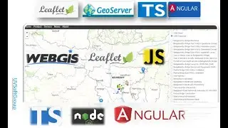 48_3: Web GIS & Mapping with Leaflet JavaScript GeoServer Node.js Angular TypeScript