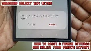 How to reset S Finder settings and delete your search history on Samsung Galaxy S24 Ultra