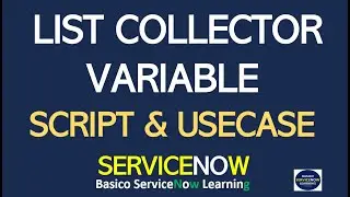 List Collector ServiceNow | How to Get List Collector Values in ServiceNow | List Collector Script