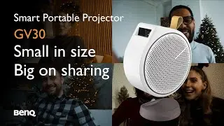 Small in Size, Big on Sharing - BenQ GV30 Portable Projector