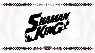 Shaman King / Kodansha Live Ep.14