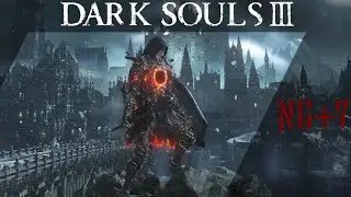 Иритилл и его Снеговики | Dark Souls 3 | NG+7 | Немое прохождение