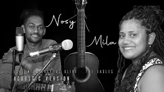 Nosy & Mila - Love Will Keep Us Alive (Eagles Cover)