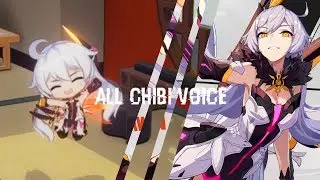 Honkai Impact 3 - All Herrscher of the Void Chibi Voice