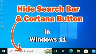 How to Hide Search bar & Cortana Button in Windows 10 Pc or Laptop