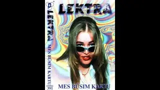 Lektra - Šok Manyje (eurodance, Lithuania 1997)