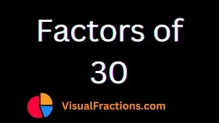 Factors of 30 | Prime Factors, Factor Pairs & More