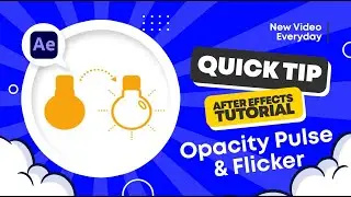 Opacity Pulse and Flicker in Adobe After Effects