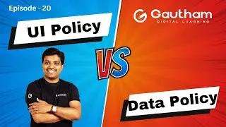 ServiceNow Telugu Series - Episode 20 | UI Policy vs Data Policy | ServiceNow Telugu Videos