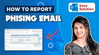 Shield Your Inbox: How to Report Phishing Emails in Outlook 2024