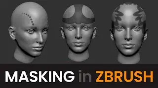 Masking in ZBrush - Digital Sculpting Basics