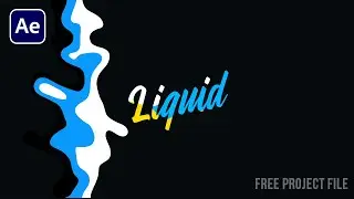 Liquid Text Animation | Free Project File | No Copyright