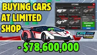 🤑Buying ALL LIMITEDS in Car Dealership Tycoon!! #cardealershiptycoon #roblox