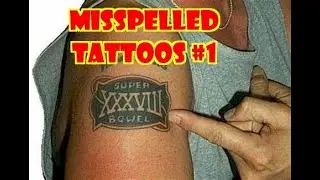 Misspelled Tattoos #1