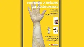 Comprendre la Thaïlande avec Eugénie MÉRIEAU