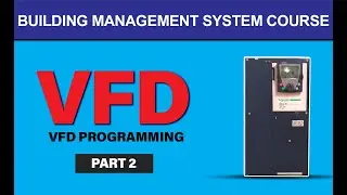 How to program a VFD(Variable Frequency Drive)-VFD Programming Explained | BMS Training 2021