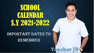 SCHOOL CALENDAR S.Y 2021-2022