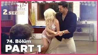 Kısmetse Olur: Aşkın Gücü 2. Sezon | 74. Bölüm FULL | PART - 1