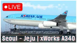 Freeware xWorks A340 | Korean Air | Seoul Icheon - Jeju Intl. | VATSIM