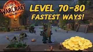 FASTEST LEVELING GUIDE 70-80!! The War Within Leveling Guide!!