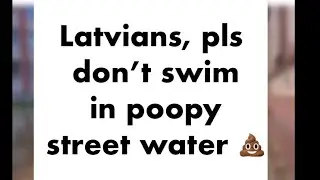 Authorities ask Latvians not to swim in flooded streets