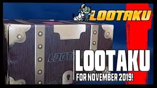 Whats inside the Lootaku Subscription Box for November 2019?? | UNBOXING