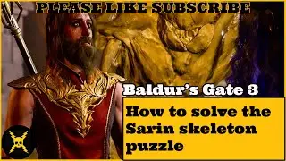 Baldur's Gate 3: How to solve the Sarin skeleton puzzle