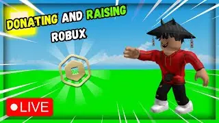 Donating and Raising robux - Pls Donate🔴LIVE