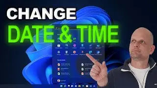 HOW TO CHANGE DATE AND TIME IN WINDOWS 11