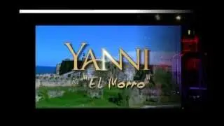 Yanni - Live at El Morro - Voyage