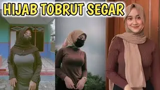 HIJAB TOBRUT SEGAR 😍 | TIKTOK HIJAB GUNUNG GEDE