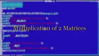 Multiplication of two Matrices-Turbo C