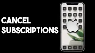 How To Cancel Subscriptions On iPhone