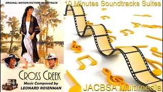 Cross Creek Soundtrack Suite