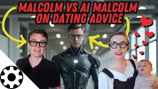 Malcolm Vs. AI Malcolm: Dating Advice