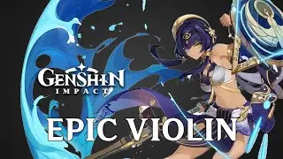 Candace Theme Music but its an EMOTIVE VIOLIN SOLO | Genshin Impact OST