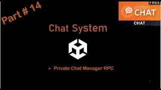 Part#14|Private Chat Manager RPC