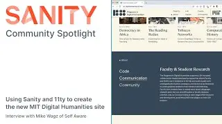 Community Spotlight: Building the MIT Digital Humanities site with 11ty and Sanity