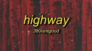 380isntgood - highway (slowed + reverb) | drop the gear and disappear