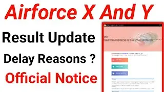 Airforce X and Y Result Updates | Airforce x and Y Result 2021