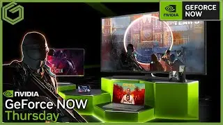 GeForce NOW News -  2 New Games - Plus More Updates!!