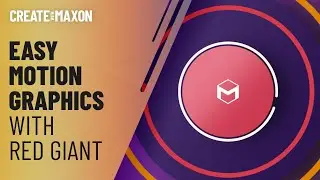 Level Up Your Motion Graphics (4/4) – Create with Maxon