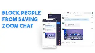 How To Block Participants From Saving Chats in Zoom Meetings
