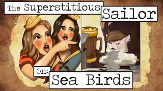 The Superstitious Sailor: Killing a Sea Bird